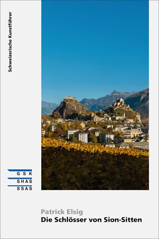 Cover «Die Schlösser von Sion-Sitten»