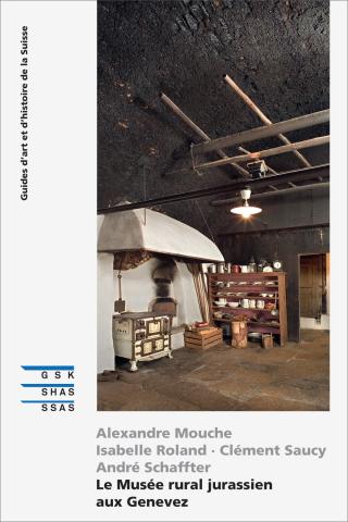 Cover «Le Musée rural jurassien aux Genevez»