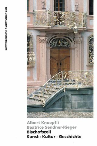 Bischofszell. Kunst, Kultur, Geschichte