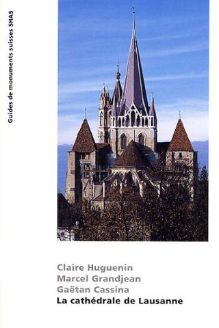 La cathédrale de Lausanne