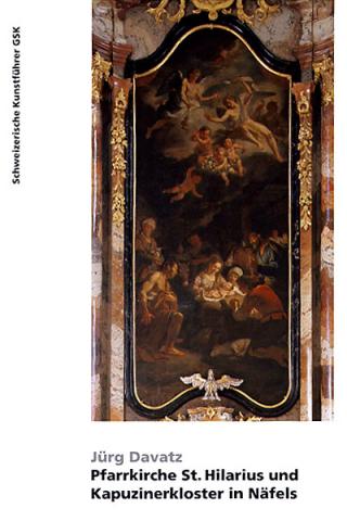 Pfarrkirche St. Hilarius und Kapuzinerkloster in Näfels