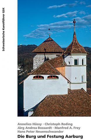 Die Burg und Festung Aarburg