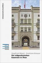Cover «Die eidgenössischen Kasernen in Thun»