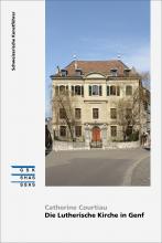 Cover «Die Lutherische Kirche in Genf»