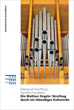 Cover SKF «Die Walliser Orgeln: Streifzug durch ein lebendiges Kulturerbe»