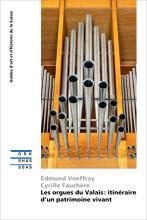 Cover SKF « Les orgues du Valais : itinéraire d‘un patrimoine vivant »