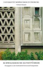 Die Universität Miséricorde in Freiburg