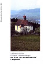 Die Pfarr- und Wallfahrtskirche Klingenzell