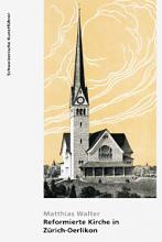Reformierte Kirche in Zürich-Oerlikon