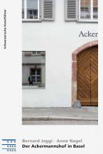 Der Ackermannshof in Basel